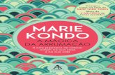 A Magica Da Arrumacao - Marie Kondo