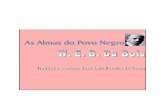 W. E. B. DuBois - As Almas Do Povo Negro