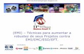 Robustez de Projetos Com Controle de EMI EMC ESD EFT(Www.mecatronicadegaragem.blogspot.com)