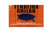 GULLAR Ferreira - Vanguarda e Subdesenvolvimento