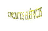 CIRCUITOS ELÉTRICOS
