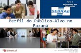 Perfil do Público-Alvo no Paraná