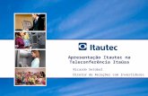 Apresentação Itautec na Teleconferência Itaúsa