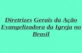 Diretrizes Gerais da Ação Evangelizadora da Igreja no Brasil