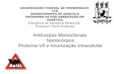 Anticorpos Monoclonais  Nanocorpos Proteína Vif e Imunização intracelular