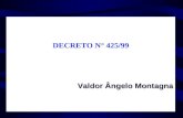 DECRETO N° 425/99 Valdor Ângelo Montagna