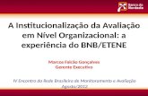 IV Encontro da Rede Brasileira de Monitoramento e Avaliação Agosto/2012