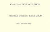Revisão Ensaios- Edital 2009