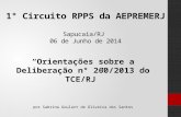 1° Circuito RPPS da AEPREMERJ Sapucaia/RJ  06 de Junho de 2014