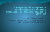 I Congresso de Ortopedia e Traumatologia da Academia Brasileira de Medicina Militar e SBOT- RJ