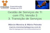 Gestão de Serviços de TI com ITIL Versão 3 3. Transição de Serviços
