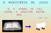 O  MINISTÉRIO  DE  JESUS