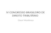 IV CONGRESSO BRASILEIRO DE DIREITO TRIBUTÁRIO