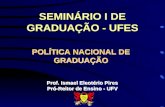 SEMINÁRIO I DE GRADUAÇÃO - UFES