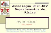 Associação UFJF-UFV Departamentos de Física