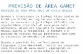 PREVISÃO DE ÁREA GAMET