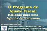O  Programa de Ajuste Fiscal:  Reflexão para uma Agenda de Reformas