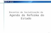 Encontro de Socialização da Agenda da Reforma do Estado