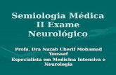 Semiologia Médica II Exame Neurológico