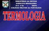 MINISTÉRIO da DEFESA EXÉRCITO BRASILEIRO D E  C Ex      -       DEPA COLÉGIO MILITAR de FORTALEZA