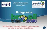 Os Batistas Independentes como opção de igreja para os brasileiros