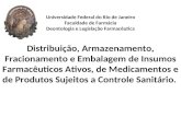 Universidade Federal do Rio de Janeiro Faculdade de Farmácia Deontologia e Legislação Farmacêutica