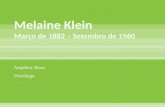 Melaine  Klein Março de 1882 – Setembro de 1960
