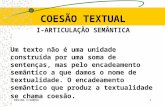COESÃO TEXTUAL I-ARTICULAÇÃO SEMÂNTICA
