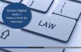 Direito  Digital Aula 1 Marco Civil da Internet