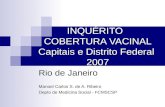 INQUÉRITO   COBERTURA VACINAL Capitais e Distrito Federal   2007