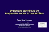 EVIDÊNCIAS CIENTÍFICAS EM PSIQUIATRIA SOCIAL E COMUNITÁRIA