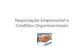 Negociação Empresarial e Conflitos Organizacionais