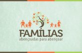 “Deus quer abençoar sua família”