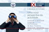 Formação e Qualidade Formação Profissional Um Novo Projecto César A.R. Gonçalves