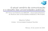 O atual cenário da comunicação  e o desafio das universidades públicas