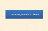 Literatura, Poética e Crítica