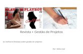 Revista + Gestão de Projetos