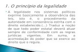 1. O princípio da legalidade