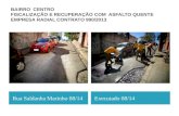 BAIRRO  CENTRO FISCALIZAÇÃO E RECUPERAÇÃO COM  ASFALTO QUENTE EMPRESA RADIAL CONTRATO 990/2013