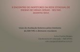 II ENCONTRO DE INSPETORES DA REDE ESTADUAL DE ENSINO DE MINAS GERAIS - SEE/MG AGOSTO/2014