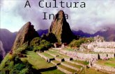 A Cultura Inca