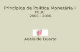 Princípios de Política Monetária I  FEUC  2005 - 2006