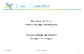 Daniela da Cruz Pedro Rangel Henriques Universidade do Minho Braga - Portugal