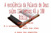 A excelência da Palavra de Deus salmo 119 versos 43 a 100  Bíblia Viva
