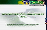 DEMONSTRAÇÕES FINANCEIRAS  2001