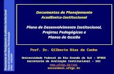 Prof. Dr. Gilberto Dias da Cunha Universidade Federal do Rio Grande do Sul - UFRGS