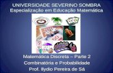 UNIVERSIDADE SEVERINO SOMBRA Especialização em Educação Matemática
