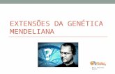 Extensões da genética Mendeliana