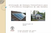 Utilização de Energia Fotovoltaica para  a Eficiência Energética de uma moradia