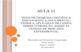 Mestrado em Ciência da Computação Edvan Sousa Saulo E.  Galilleo Outubro/2012